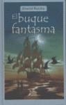 BUQUE FANTASMA, EL | 9788478889563 | REICHE, DIETLOF