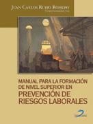 MANUAL FORMACION NIVEL SUPERIOR EN PREVENCION DE R | 9788479787004 | RUBIO ROMERO, JUAN CARLOS