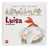 LUISA LA ELEFANTA | 9788467504347 | LUCA, DANIELA DE