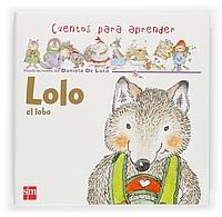 LOLO EL LOBO | 9788467504446 | EGAN, VICKY