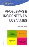 PROBLEMAS E INCIDENTES EN LOS VIAJES | 9788495860378 | SOLE, ANNA