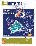 MUSICA 3 ESO TEMPS DE MUSICA ASTROLABI | 9788448199647 | CANO NOGUÉ, MERCÈ / MARTÍNEZ COLL, JOAN / MAYOL PUENTES, JOSEP MARÍA