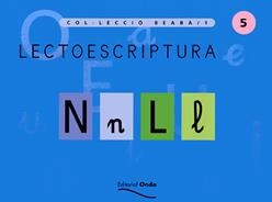 LECTOESCRIPTURA 5 BEABA | 9788475528748 | MESTRES DE L'AVET I DE MONTCAU LA MOLA, EQUIP