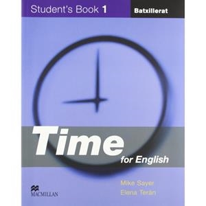 TIME FOR ENGLISH 1 BATX STUDENT'S | 9781405066815 | SAYER, M.
