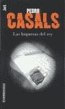 HOGUERAS DEL REY, LAS | 9788484501121 | CASALS, PEDRO