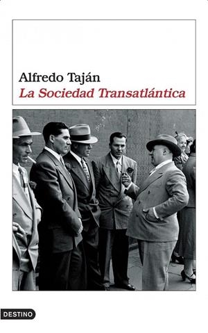 SOCIEDAD TRANSATLANTICA, LA | 9788423337514 | TAJAN, ALFREDO