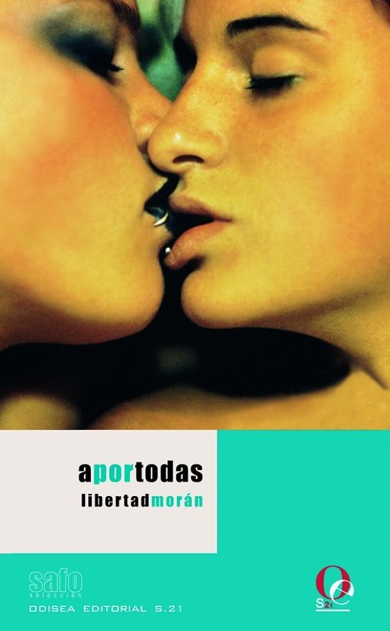 A POR TODAS | 9788495470546 | MORAN, LIBERTAD (1979- )