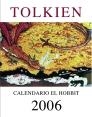 CALENDARIO TOLKIEN 2006 | 9788445075500 | TOLKIEN