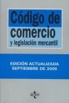 CODIGO DE COMERCIO Y LEGISLACION MERCANTIL 2005 | 9788430942688 | -