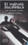 MALTRATO PSICOLOGICO, EL | 9788467019520 | GONZALEZ DE RIVERA Y REVUELTA, JOSE LUIS