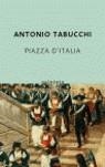 PIAZZA D'ITALIA | 9788496333512 | TABUCCHI, ANTONIO