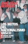 MITOS DEL NACIONALISMO VASCO, LOS | 9788408058847 | HERRERA, JOSE DIAZ