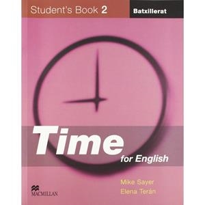 TIME FOR ENGLISH 2N BATX STUDENT'S | 9781405066853 | TERAN, E. / SAYER, M.