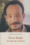 PIERRE RABHI EL CANTO DE LA TIERRA | 9788497161121 | CARTIER, JEAN-PIERRE I RACHEL