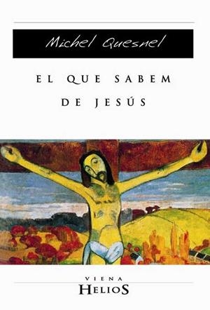 QUE SABEM DE JESUS, EL | 9788483303368 | QUESNEL, MICHEL