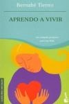 APRENDO A VIVIR | 9788484603399 | TIERNO, BERNABE
