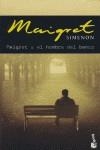 MAIGRET Y EL HOMBRE DEL BANCO | 9788496171404 | SIMENON