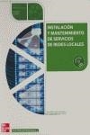 INSTALACION Y MANTENIMIENTO DE SERVICIOS DE REDES LOCALES, G | 9788448199807 | ABAD DOMINGO, ALFREDO