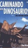 CAMINANDO ENTRE DINOSAURIOS | 9788408034797 | HAINES, TIM