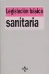 LEGISLACION BASICA SANITARIA | 9788430942763 | -