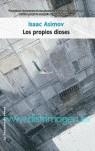 PROPIOS DIOSES, LOS | 9788498001532 | ASIMOV, ISAAC (1920-1992)