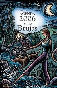 AGENDA DE LAS BRUJAS 2006 | 9788497772167 | LLEWELLYN