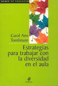 ESTRATEGIAS PARA TRABAJAR CON LA DIVERSIDAD EN EL AULA | 9789501255096 | TOMLINSON, CAROL ANN