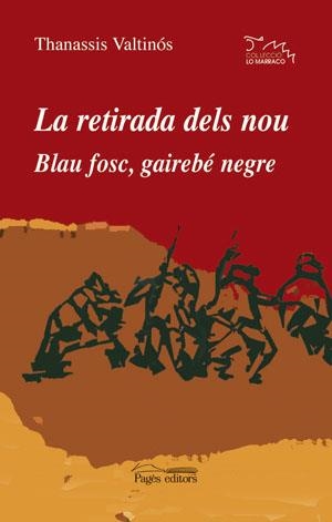 RETIRADA DELS NOU / BLAU FOSC GAIREBE NEGRE | 9788497792950 | VALTINOS, THANASSIS