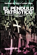 PENDULO PATRIOTICO, EL | 9788484326854 | PABLO, SANTIAGO DE