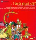 I ARA QUE VE, COSTUMARI PER A NENS I NENES | 9788424634353 | ANGUERA, MERCE / LOSANTOS, CRISTINA