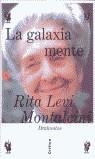 GALAXIA MENTE, LA | 9788484320753 | LEVI MONTALCINI, RITA