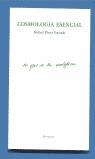 COSMOLOGIA ESENCIAL | 9788495007315 | PEREZ ESTRADA. RAFAEL