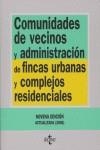 COMUNIDADES DE VECINOS Y ADMINISTRACION 2005 | 9788430943104 | LASARTE ÁLVAREZ, CARLOS/FELIU REY, MANUEL I.