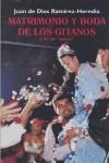 MATRIMONIO Y BODA DE LOS GITANOS Y DE LOS "PAYOS" | 9788493445300 | RAMIREZ HEREDIA, JUAN DE DIOS