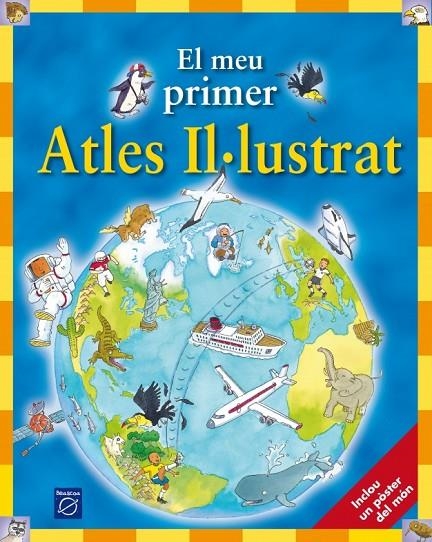 MEU PRIMER ATLES IL.LUSTRAT | 9788448822460 | CHANCELLOR, DEBORAH