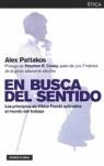 EN BUSCA DEL SENTIDO | 9788449317897 | PATTAKOS, ALEX