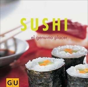 SUSHI EL GENUINO PLACER | 9783774271012 | VV. AA.