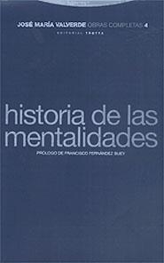 HISTORIA DE LAS MENTALIDADES | 9788481643848 | VALVERDE, JOSE MARIA