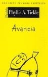 AVARICIA | 9788449317934 | TICKLE, PHYLLIS A