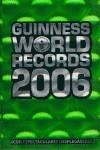 GUINNESS WORLD RECORDS 2006 | 9788408060222 | AA.VV.