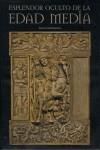 ESPLENDOR OCULTO DE LA EDAD MEDIA | 9788497851985 | CASTELFRANCHI, LIANA