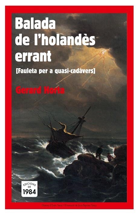 BALADA DE L' HOLANDES ERRANT | 9788496061545 | HORTA, GERARD