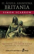AGUILA ABANDONA BRITANIA, EL | 9788435061254 | SCARROW, SIMON