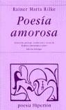 POESIA AMOROSA | 9788475176505 | RILKE, RAINER MARIA