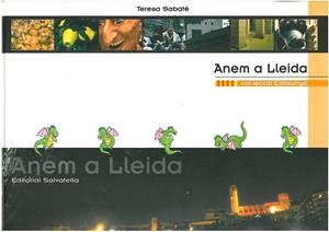 ANEM A LLEIDA | 9788484123071 | SABATE, TERESA