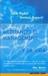 MEDITANDO EL MANAGEMENT Y LA VIDA | 9788496426641 | NADAL, JORDI