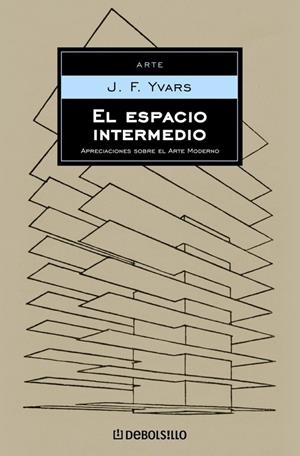ESPACIO INTERMEDIO, EL | 9788497937726 | YVARS, J. F.
