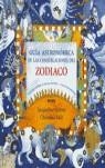 GUIA ASTRONOMICA DE LAS CONSTELACIONES DEL ZODIACO | 9788498010572 | MITTON, JACQUELINE