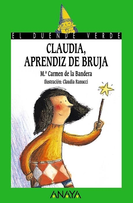 CLAUDIA, APRENDIZ DE BRUJA | 9788466747066 | BANDERA, CARMEN DE LA