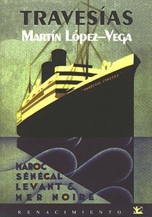 TRAVESIAS | 9788489371279 | LOPEZ- VEGA, MARTIN